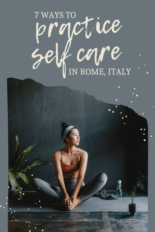 self care in Rome