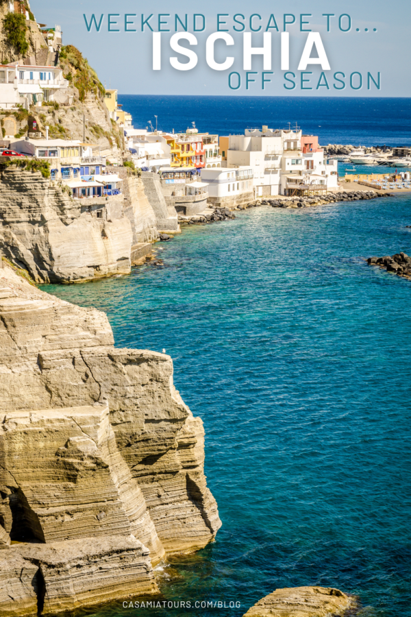 weekend escape to ischia off season