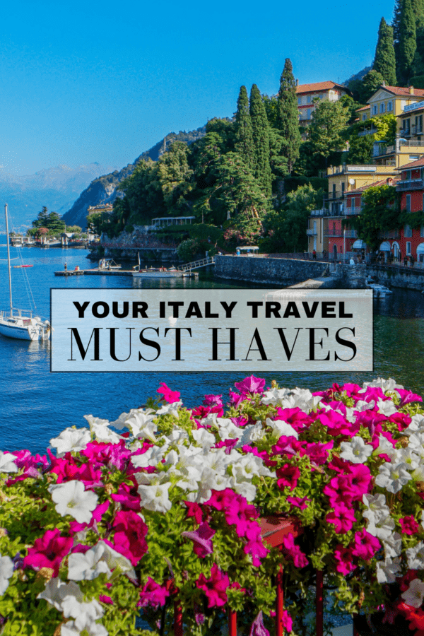 italy must-haves: don't leave home without these travel essentials