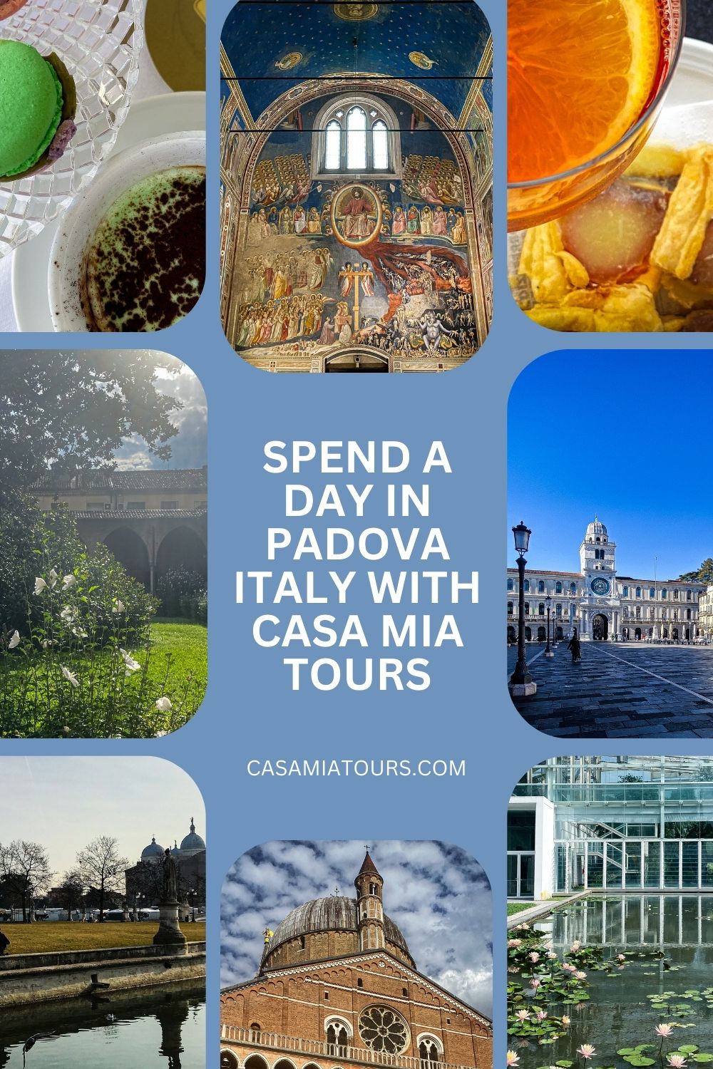 Casa Mia Tours | Blog | Spend a Day in Padova