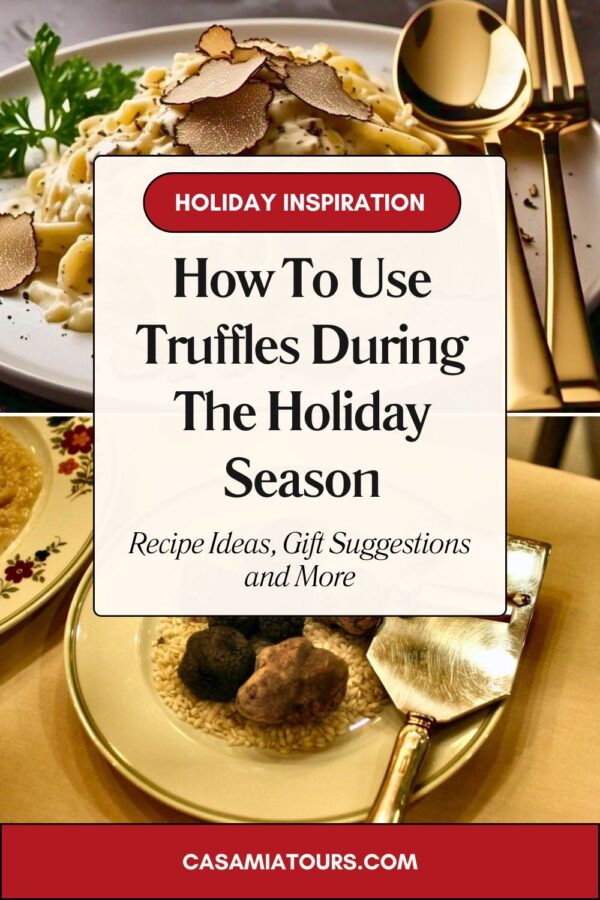 using truffles during the holiday season pin